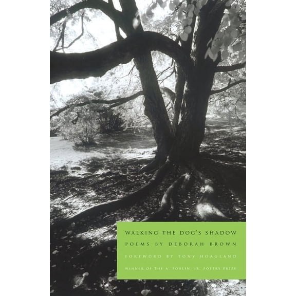 Walking the Dog's Shadow: Poems, (Paperback)