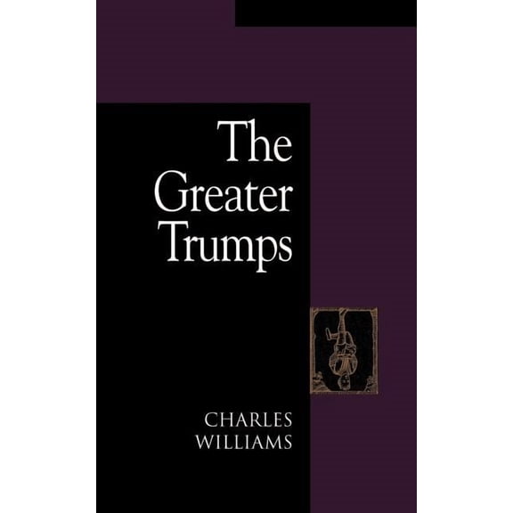 The Greater Trumps (Paperback) by Charles Williams