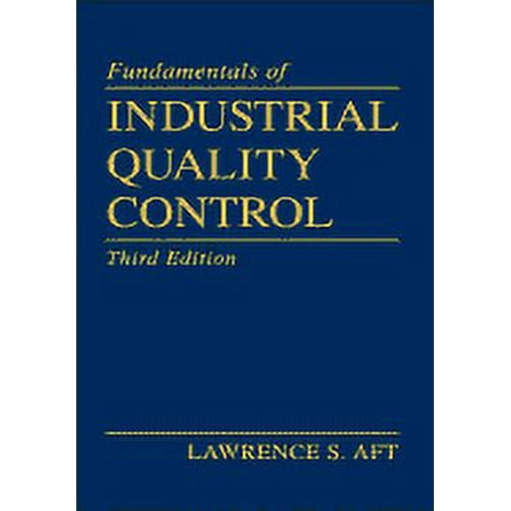 Fundamentals of Industrial Quality Control, (Hardcover)