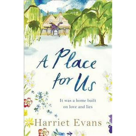 Place for Us : An Unputdownable Tale of Families and the Torment of Keeping Secrets