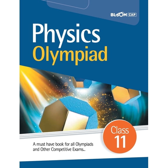 BLOOM CAP Physics Olympiad Class 11, (Paperback)