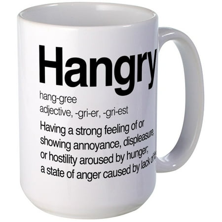 

CafePress - Hangry Definition - 15 oz Ceramic Large Mug
