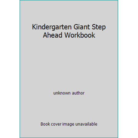 Pre-Owned Kindergarten Giant Step Ahead Workbook (Paperback) 0307112519 9780307112514