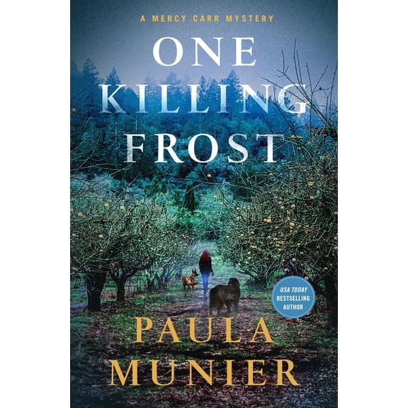 A Mercy Carr Mystery One Killing Frost: A Mercy Carr Mystery, Book 8, (Hardcover)
