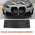 thumbnail image 3 of Car Front Bar License Plate Holder 51118069434 for BMW 3 4 Series, 3 of 5