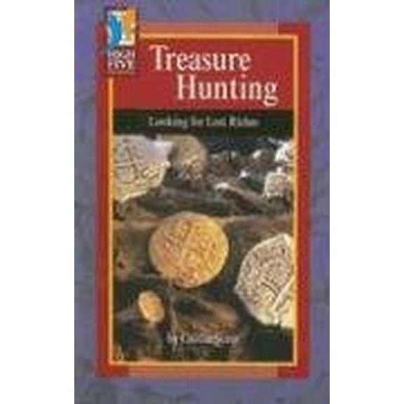 Pre-Owned Library Book: Treasure Hunting: Looking for Lost Riches (Rise and Shine) (Paperback) 0736828257 9780736828253