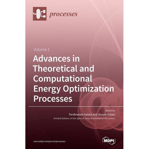 Advances in Theoretical and Computational Energy Optimization Processes, (Hardcover)