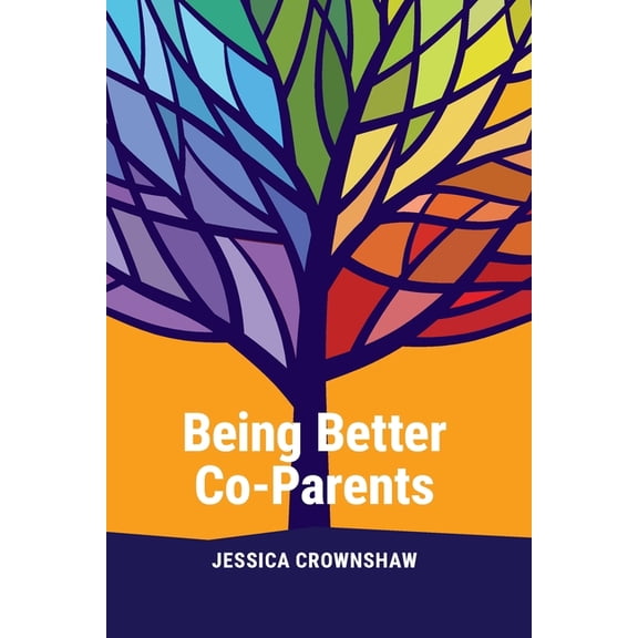 Being Better Co-Parents, (Paperback)
