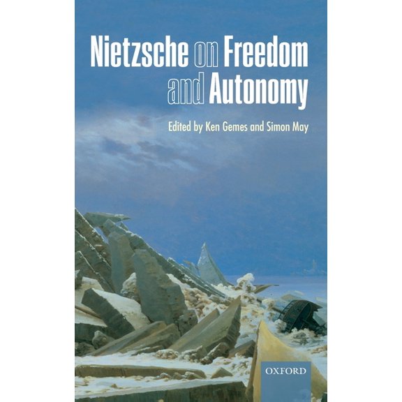Nietzsche on Freedom & Autonomy C, (Hardcover)