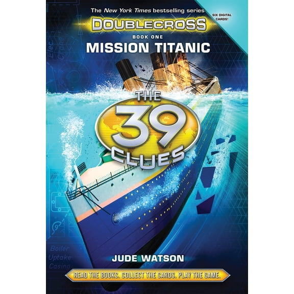 Pre-Owned The 39 Clues: Doublecross Book 1: Mission Titanic, Volume 1 (Hardcover) 0545747813 9780545747813