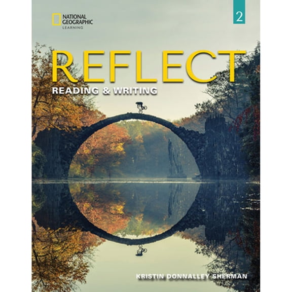 Pre-Owned Reflect Reading & Writing 2: Student's Book, 9780357448496, 0357448499, Paperback, 1 edition