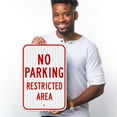 thumbnail image 2 of No Parking Restricted Area Sign, 12x18 Reflective Aluminum EGP, 2 of 8
