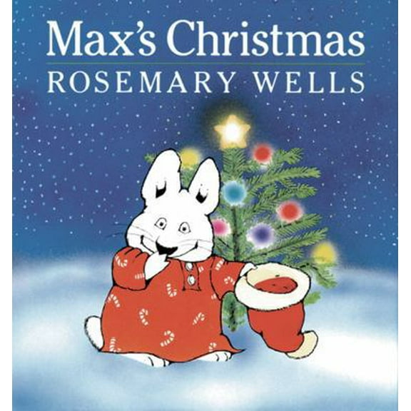 Pre-Owned Max's Christmas (Max and Ruby) (Hardcover) 0803702892 9780803702899
