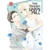 Yonoi Tsukihiko's Happy Hell Yonoi Tsukihiko's Happy Hell Vol. 1, (Paperback)