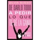 thumbnail image 1 of Libro De Darlo Todo A Pedir Lo Que Te De La Gana Tapa Blanda, Autor Silvia Bueso, Editorial Cupula, 1 of 2