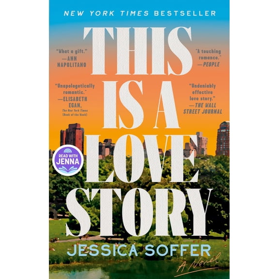 This Is a Love Story: a Read with Jenna Pick: A Novel (Paperback)