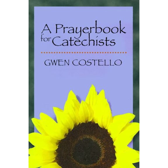 Pre-Owned A Prayerbook for Catechists, 9780896229792, 0896229793, Paperback,