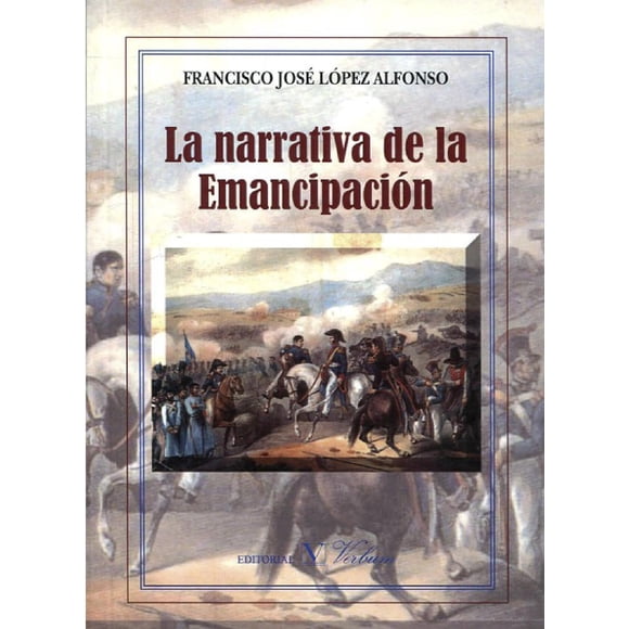 La Narrativa De La Emancipacion Verbum 9788490742358