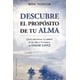 thumbnail image 1 of Descubre EL Propósito DE TU Alma Ediciones Obelisco Mark Thurston, 1 of 2