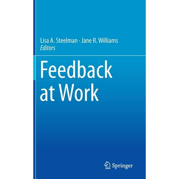 Feedback at Work, (Hardcover)