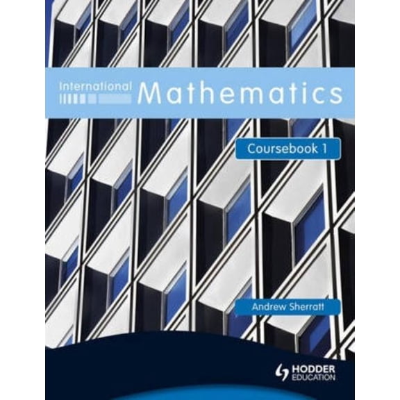 International Mathematics Coursebook 1coursebook Bk. 1, (Paperback)