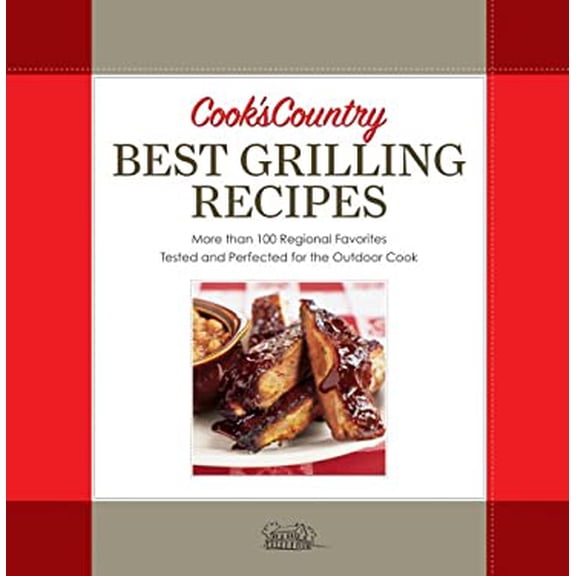 Pre-Owned Cook's Country Best Grilling Recipes (Hardcover) 1933615427 9781933615424