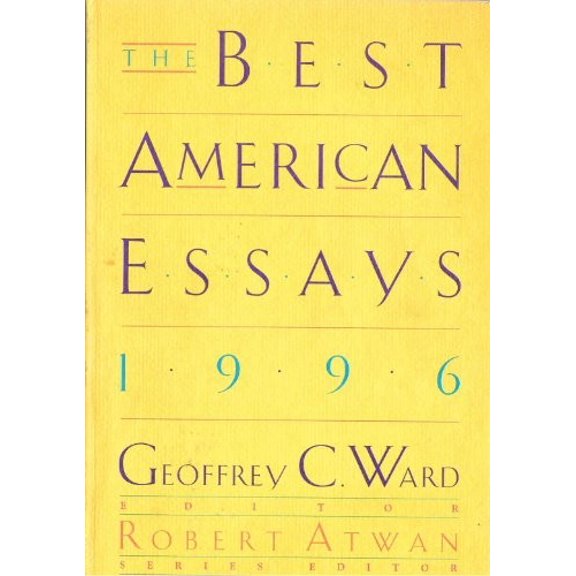 Pre-Owned The Best American Essays 1996 (Paperback) 0395717566 9780395717561