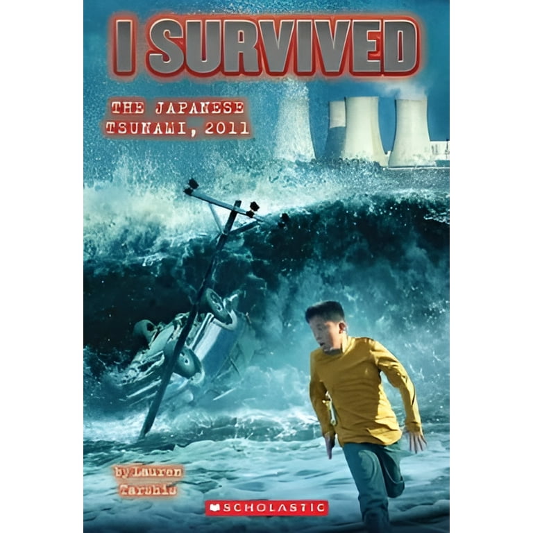 I Survived I Survived the Japanese Tsunami, 2011 (I Survived #8