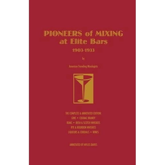 Pioneers of Mixing at Elite Bars