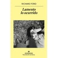 thumbnail image 1 of LAMENTO LO OCURRIDO ANAGRAMA RICHARD FORD, 1 of 2
