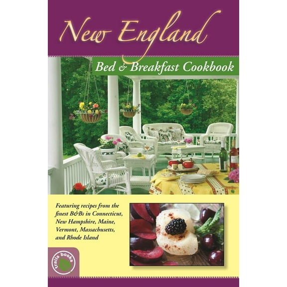 New England Bed & Breakfast Cookbook, (Paperback)
