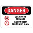 thumbnail image 1 of SignMission OS-DS-A-1218-L-1916 12 x 18 in. OSHA Danger Sign - Lead Paint Removal Authorized, 1 of 1