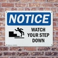 thumbnail image 4 of (2 Pack) Watch Your Step Down OSHA Notice Sign 10 Inch X 7 Inch Plastic Sign, Weather Resistant, UV Protected for Workplace, Business, and Construction Site, Made in the USA, 4 of 8