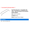 thumbnail image 2 of Fuel Tank Strap Set - Compatible with 1962 - 1964 Ford Galaxie 500 (Excludes Station Wagon) 1963, 2 of 2