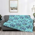 thumbnail image 2 of Yiaed Best Dad Ever Print Blanket Throw Blanket Soft Cozy Flannel Blanket for Home Bed Sofa Couch Chair-80"x60", 2 of 6
