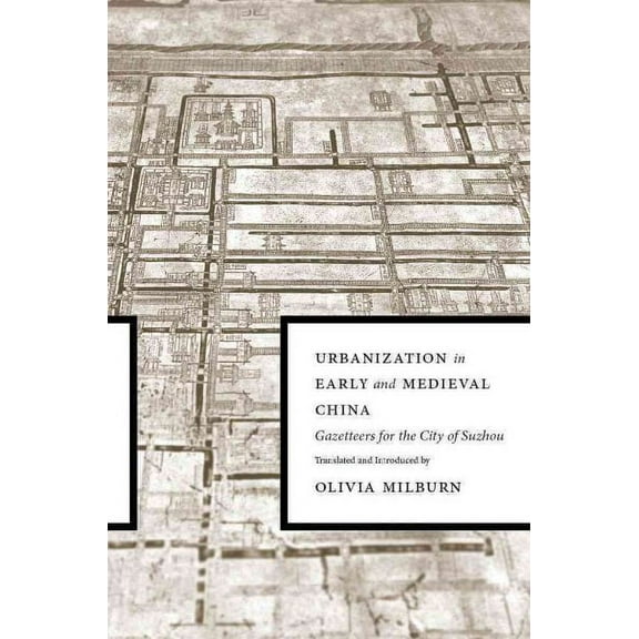 Urbanization in Early and Medieval China