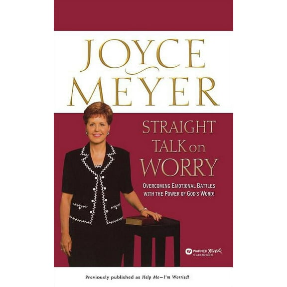 Straight Talk on Worry: Overcoming Emotional Battles with the Power of God's Word!, (Paperback)