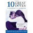 thumbnail image 2 of The 10 Great Dates to Energize Your Marriage: The Best Tips from the Marriage Alive Seminars, (Paperback), 2 of 2
