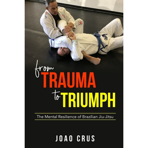 From Trauma to Triumph, (Paperback)