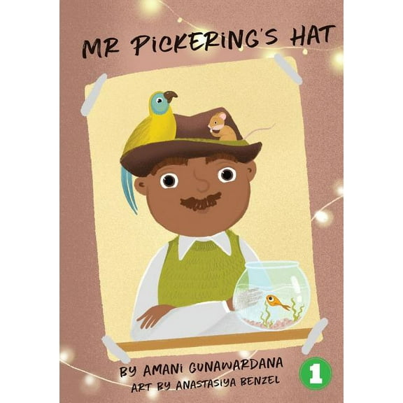 Mr Pickering's Hat, (Paperback)