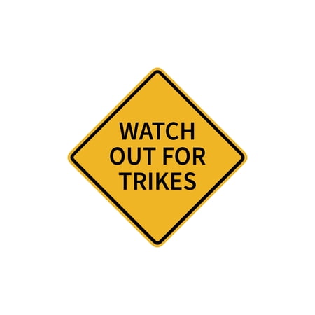 Watch Out For Trikes Vinyl Sticker Decal (3.375" x 9") | Peel & Stick | Funny, Humor, Gift, Signs, Warning, Hazzard, Caution
