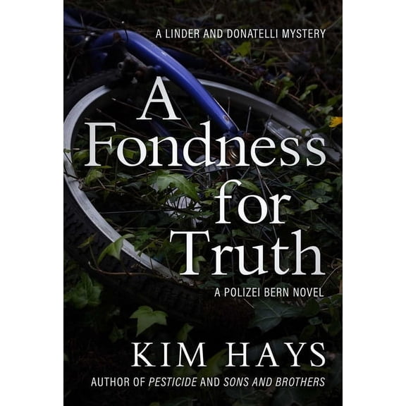 A Linder and Donatelli Mystery A Fondness for Truth, Book 3, (Paperback)
