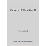 Pre-Owned Cartoons of World War II (Hardcover) 1435150686 9781435150683