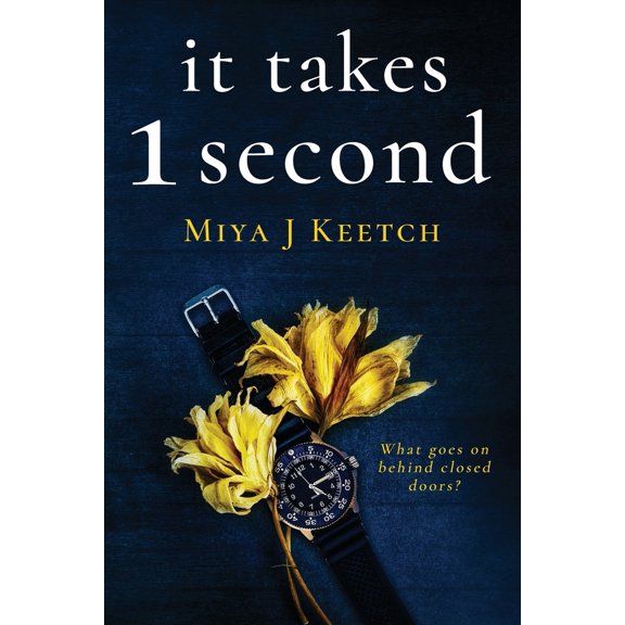 Pre-Owned It Takes 1 Second (Paperback) 1088146694 9781088146699