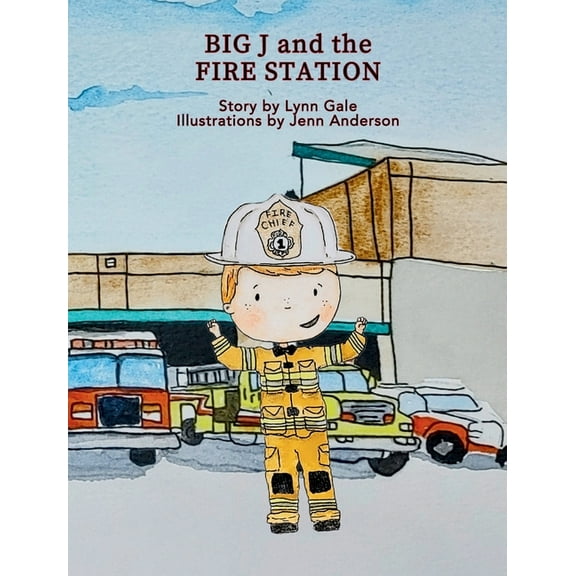 Big J and the Fire Station, (Hardcover)