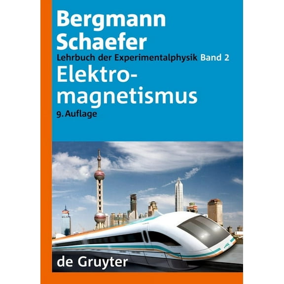 Lehrbuch der Experimentalphysik, Band 2, Elektromagnetismus, (Hardcover)