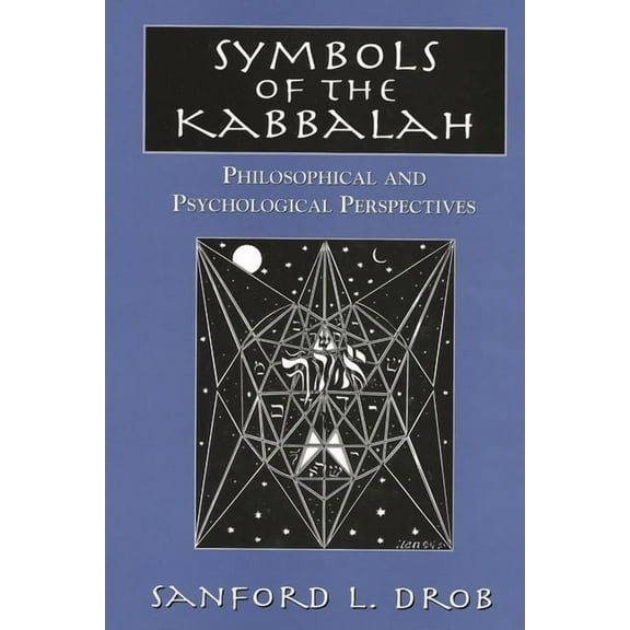 Symbols of the Kabbalah: Philosophical and Psychological Perspectives, (Hardcover)