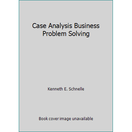 Case Analysis Business Problem Solving, Used [Hardcover]