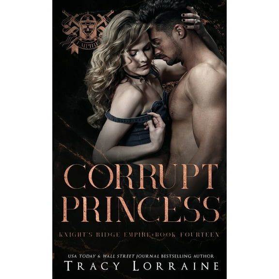 Corrupt Princess: A Dark Mafia Romance, (Paperback)