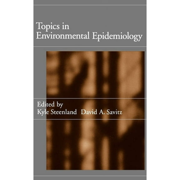 Topics in Environmental Epidemiology, (Hardcover)